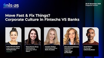 Move Fast & Fix Things? Corporate Culture in Fintechs VS Banks