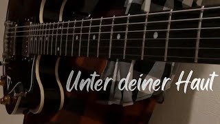 Oomph! - Unter deiner Haut [Guitar cover]