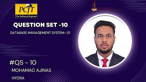 DATABASE MANAGEMENT SYSTEM | QUESTION SET-10 | Java Institute | Mohamad Ajinas | HYDRA