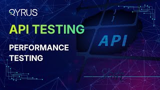 Performance Testing | Qyrus API Testing