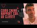 🤯 Como crear RAPPORT con un CLIENTE - Técnica de VENTAS avanzada - Victor Cepero