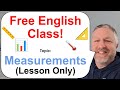 Lets learn english topic measurements  lesson only