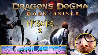 Dragon's Dogma Dark Arisen: EPISODE 2 - Playthrough - First time