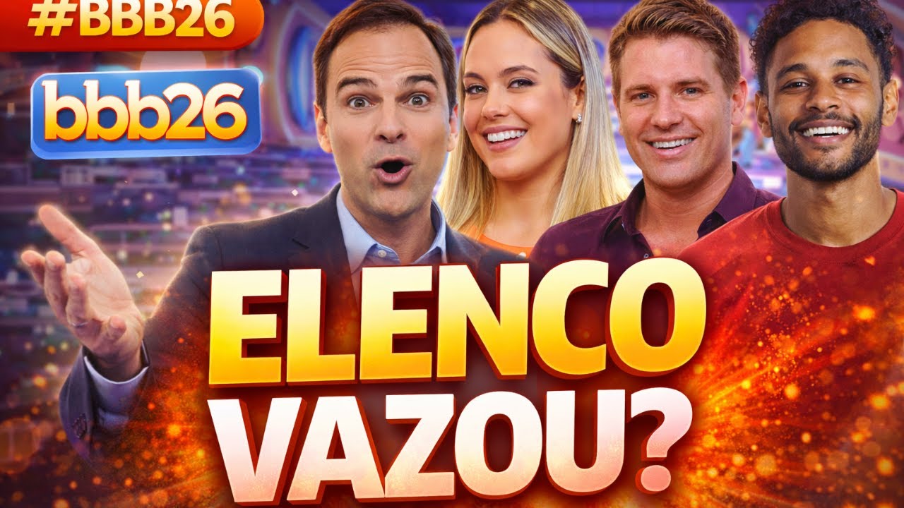 🔥 BBB26: Lista de Famosos e Ex-BBBs Cotados! Treta Garantida!
