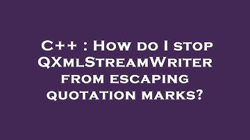 C++ : How do I stop QXmlStreamWriter from escaping quotation marks?