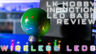 LK Hobby Induction Base Review - WIRELESS LEDS??