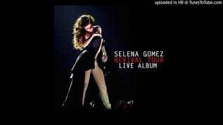 Selena gomez - same old love (revival tour live album) [revival hd
audio]
