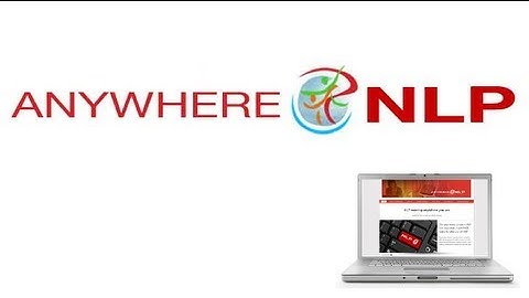 Anywhere NLP - intro Lesson 1.1