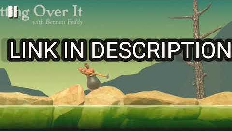 How to download getting over it for free on Android | Link in description
