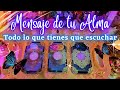 ELIGE UNA CARTA 🔮💗 MENSAJE DE TU ALMA PARA TI 💖 TAROT INTERACTIVO ESPIRITUAL 🌟 LECTURA INTUITIVA