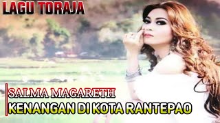 Lagu Toraja - Kenangan Di Kota Rantepao