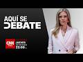 #AquísedebateCNN con Luis Sánchez, César Valenzuela, Matías Fernández y Juan Marcelo Valenzuela