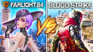 Farlight 84 vs BloodStrike : Which Game Is Better?