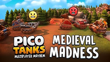 Medieval Madness 🏰 | New Major Update! | Pico Tanks