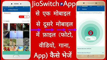 Jioswitch se ek mobile se dusre mobile me file Photo video music app Kaise bhejen