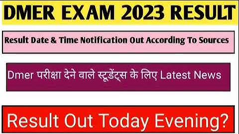 dmer result 2023 news today