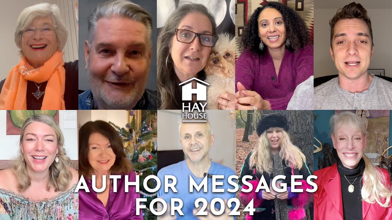 Hay House UK Author Messages for 2024 Happy New Year! YouTube