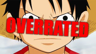 Dear One Piece Fans, Your Show is Overrated