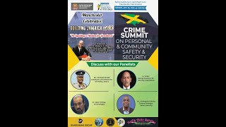 Crime Summit on Personal & Community Safety & Security