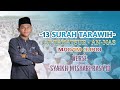 13 surah bacaan tarawih merdu  soulful quran zulkhairi fauzan 