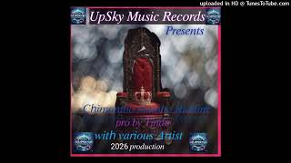 05 LIPPER  T _ YANKU AREKA [CHIMAMBO RIDDIM ] PRO BY TINDO[ UPSKY RECORDS]