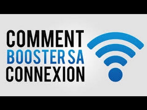 [TuTo] Booster sa connection internet