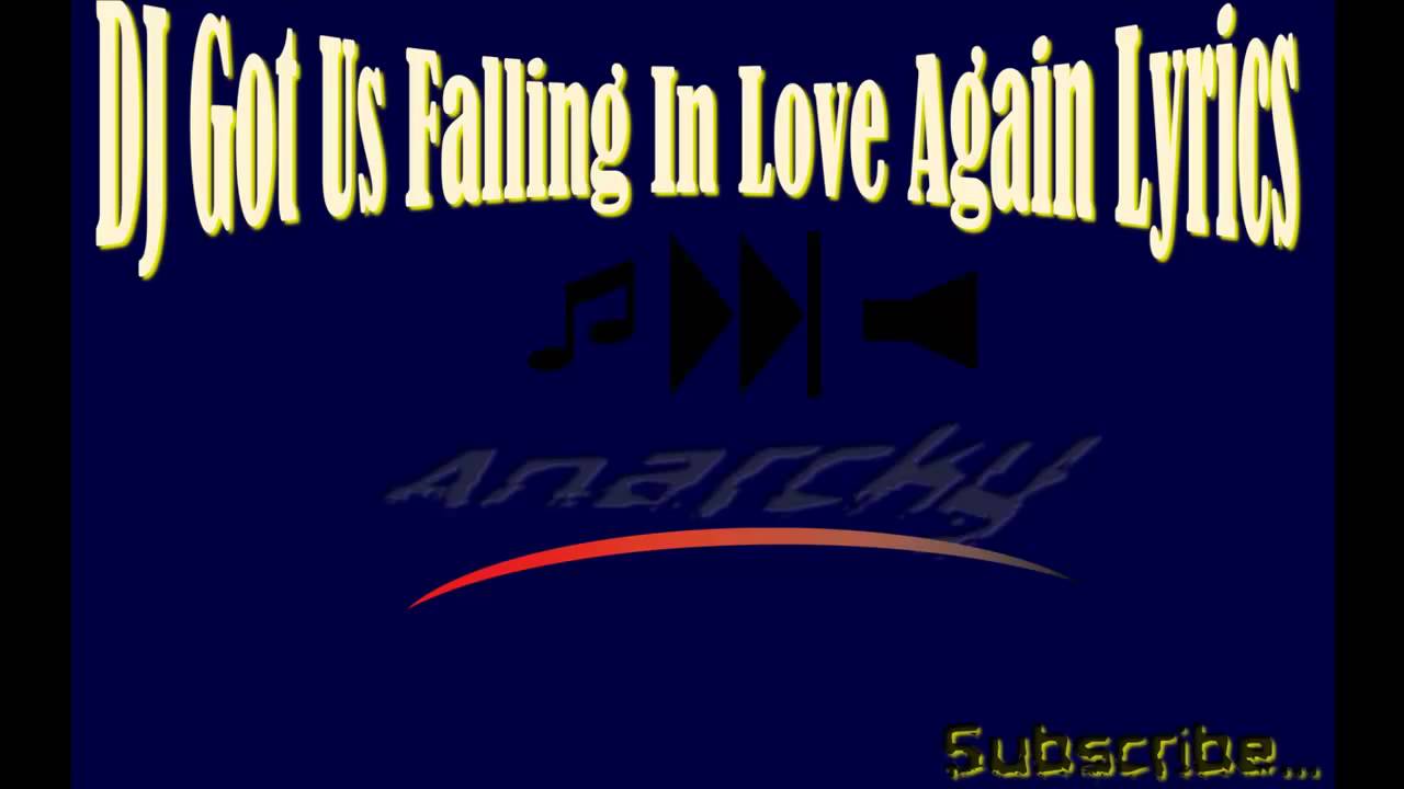 DJ Got Us Falling In Love Again Lyrics HD Edited! YouTube