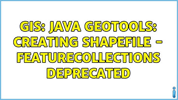 GIS: Java GeoTools: Creating Shapefile - FeatureCollections deprecated