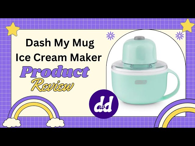 DASH Ice Cream Maker Review - David's Way to Health and Fitness
