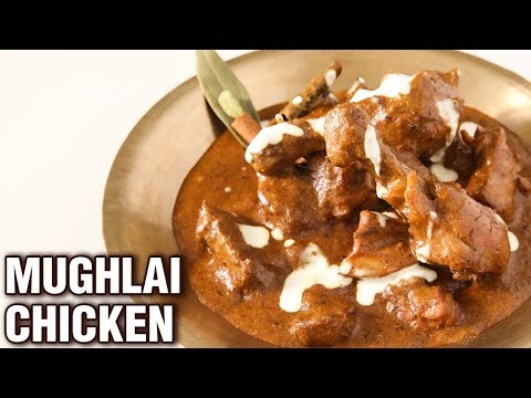 Mughlai Chicken Recipe - Dhaba Style Mughlai Chicken Gravy - Chicken Recipe - Smita