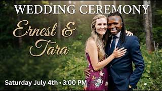 Wedding Ceremony Livestream - Ernest Tara