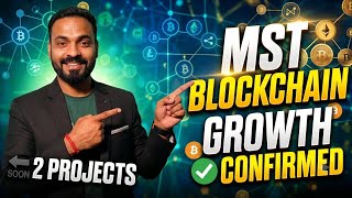Mst ki धमाकेदार Entry🔥 | Mst Blockchain working on 2 Projects | Mst Blockchain latest update #mst 