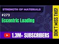 Eccentric Loading in Columns: Effects and Implications