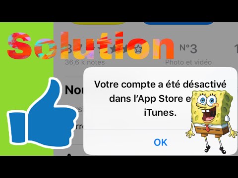 TUTO FR « Votre comte a été désactivé dans l’App Store et sur l’iTunes » SOLUTION !!! 2020
