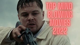 Best Movies You Must Watch On 2022 -Blowing 