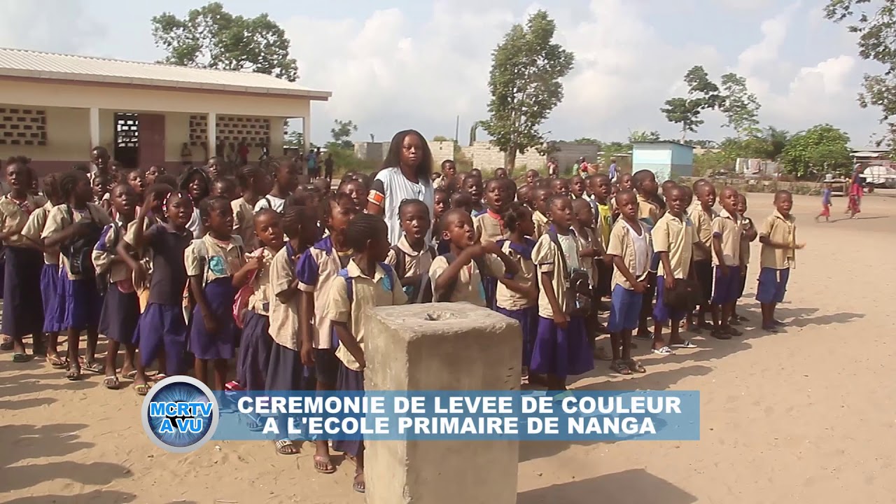 PointeNoire Levée Des Couleurs à L'école Primaire DE NANGA YouTube