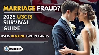 USCIS Exposes Marriage Fraud | ICE Arrests Begin in 2025