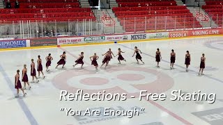 Reflections - Free Skating - ”You are enough” - TRT competition 12.2.2022