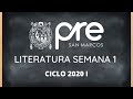 ✅ PRE SAN MARCOS 2020 I / LITERATURA SEMANA 1
