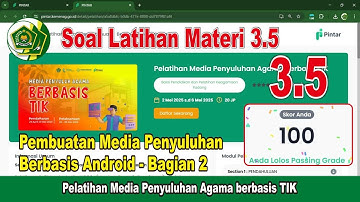 Kunci Jawaban Materi 3.5 Pembuatan Media Penyuluhan Berbasis Android - Bagian 2