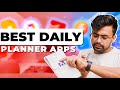 5 Daily Planning Apps - From Chaos to Control