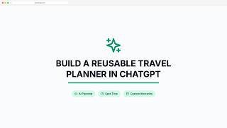 How to Use AI for Travel Planning: Build a ChatGPT Planner
