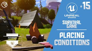 Unreal Engine 5 Tutorial - Survival Game Part 15: Placing Conditions