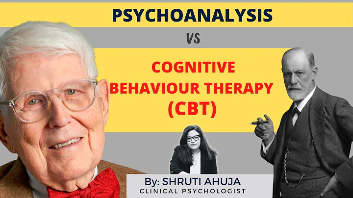 Psychoanalysis Vs Cognitive Behaviour Therapy (CBT) | Behavioural Psychology | Freud | Aaron Beck