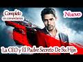 La CEO y El Padre Secreto De Su Hija【Drama completo en los comentarios】#1464272 #ReelShort