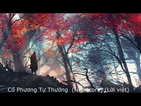 Cô Phương Tự Thưởng (Nightcore) (Lời Việt) Hot Tiktok