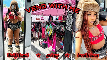 VEND WITH ME @ A Y2K MARKET ♡ thrift haul, booth tour, set up + breakdown