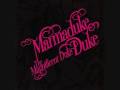 Marmaduke Duke - The False And The Cinematic with lyrics