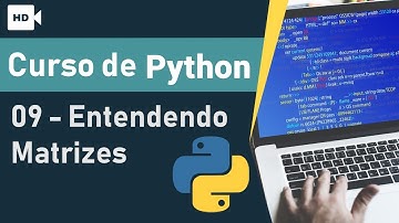Curso de Python 09 - Aprendendo sobre Matrizes | Prime Cursos Grátis