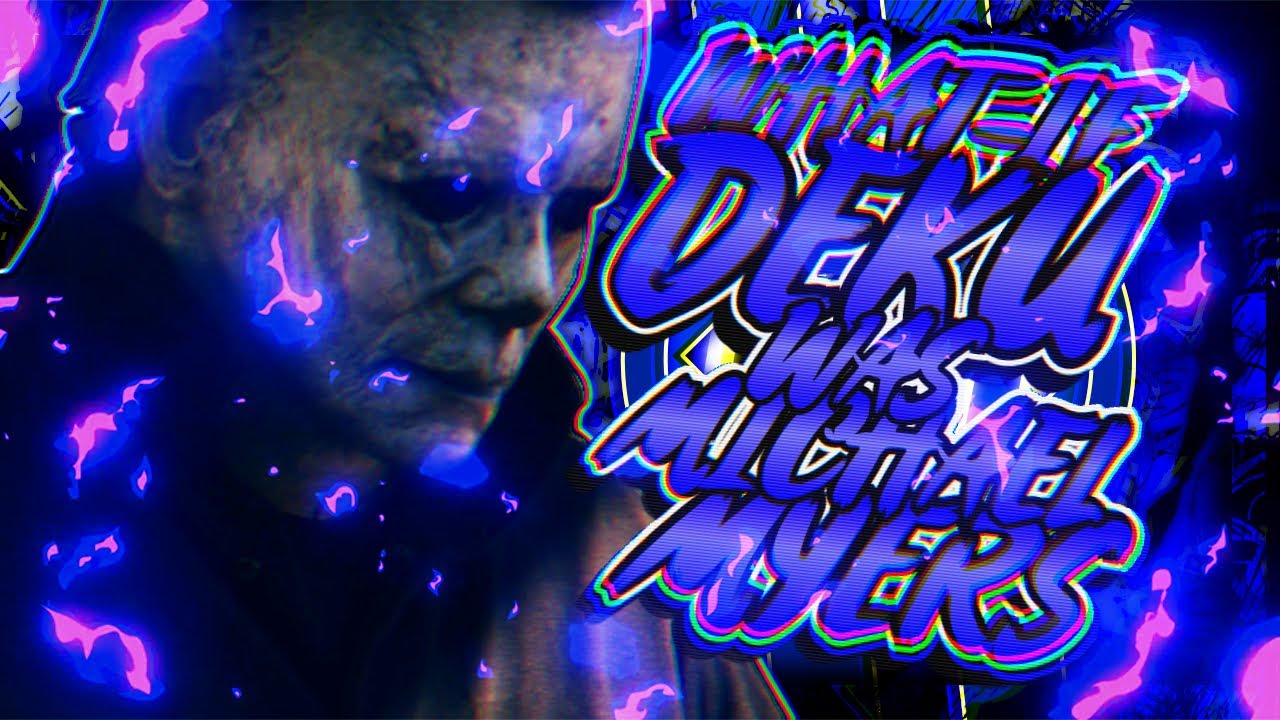 ЧТО ЕСЛИ: Деку был Майклом Майерсом